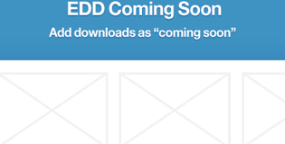 Easy Digital Downloads Coming Soon 1.3.3
